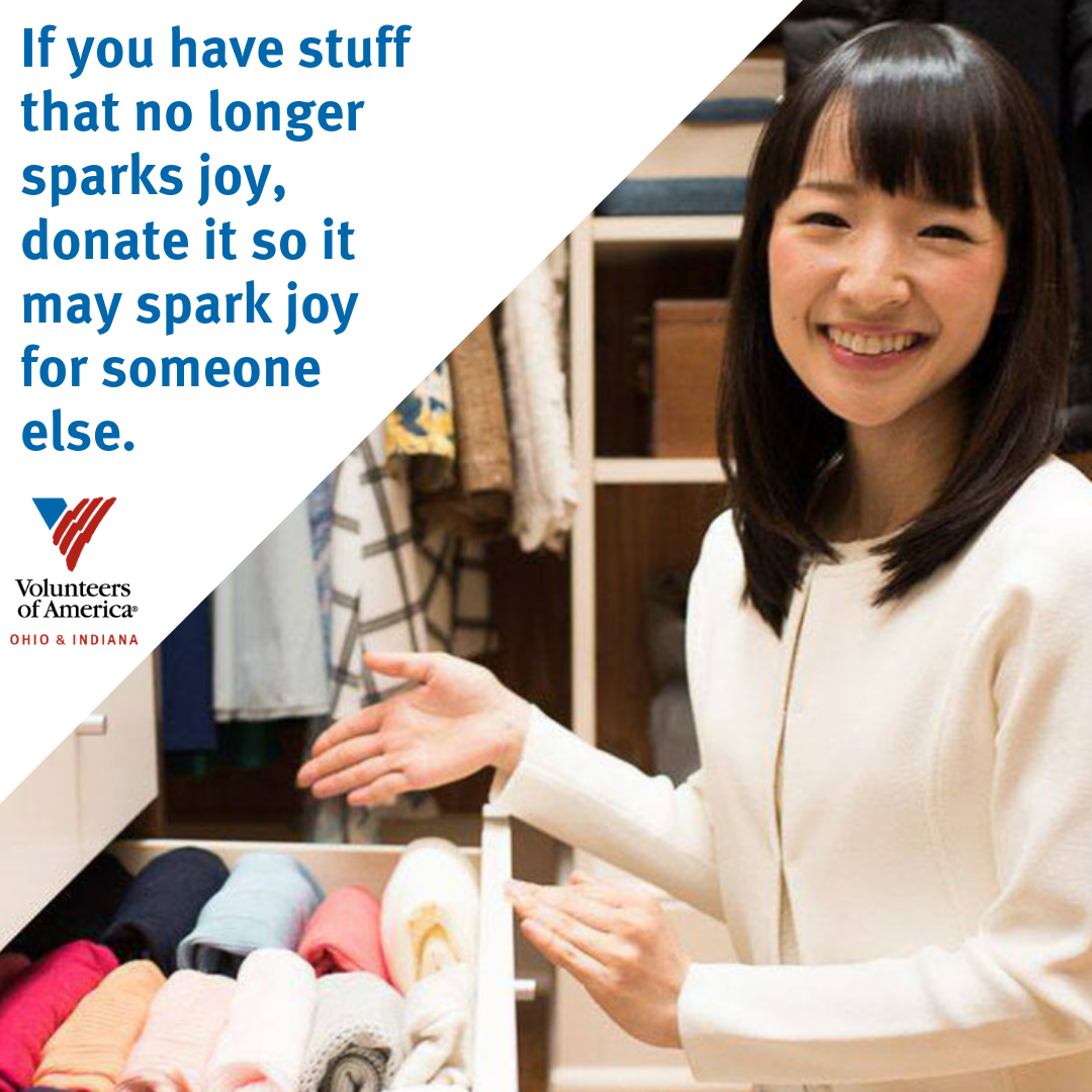 If you have stuff that no longer sparks joy, donate it so it may spark joy for someone else If you have stuff that no longer sparks joy, donate it so it may spark joy for someone else